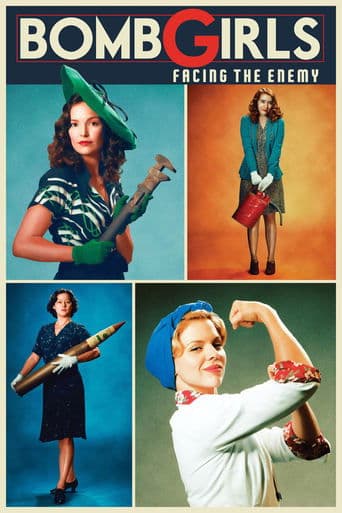 Movie poster for Bomb Girls: Facing the Enemy