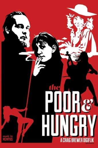Movie poster for The Poor & Hungry