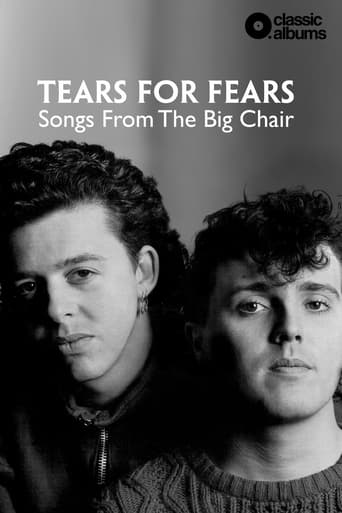 Movie poster for Classic Albums: Tears for Fears - Songs From the Big Chair