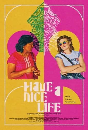 Movie poster for Have a Nice Life