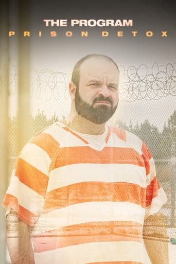 Movie poster for The Program: Prison Detox