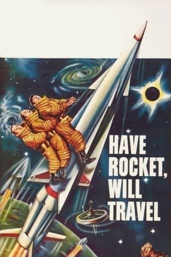 Movie poster for Have Rocket, Will Travel