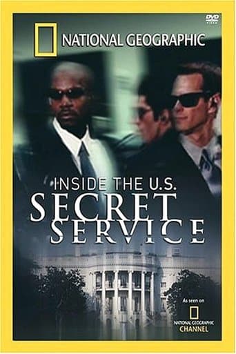 Movie poster for National Geographic: Inside the U.S. Secret Service