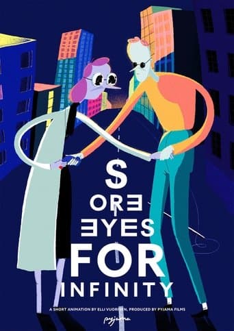 Movie poster for Sore Eyes for Infinity