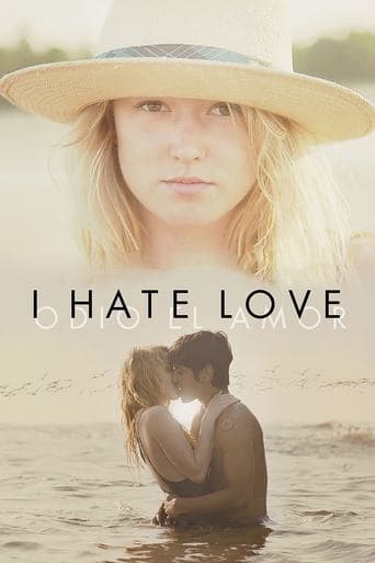 Movie poster for I Hate Love