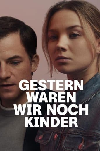Movie poster for Gestern waren wir noch Kinder