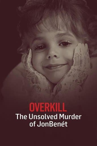 Movie poster for OverKill: The Unsolved Murder of JonBenet Ramsey