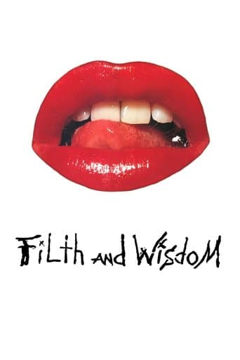 Movie poster for Filth and Wisdom