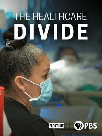 Movie poster for The Healthcare Divide