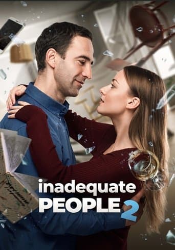 Movie poster for Inadequate People 2
