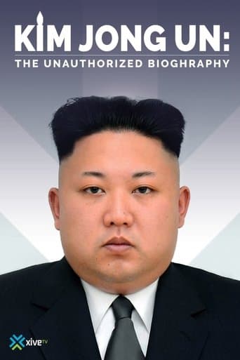 Movie poster for Kim Jong-un: The Unauthorized Biography