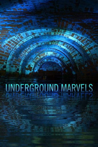 Movie poster for Underground Marvels