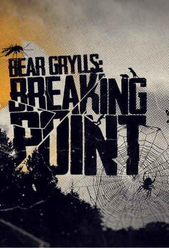 Movie poster for Bear Grylls: Breaking Point