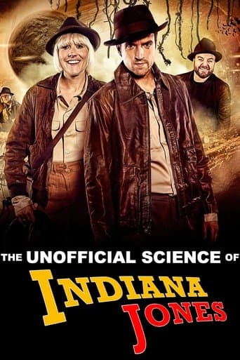 Movie poster for The Unofficial Science of Indiana Jones