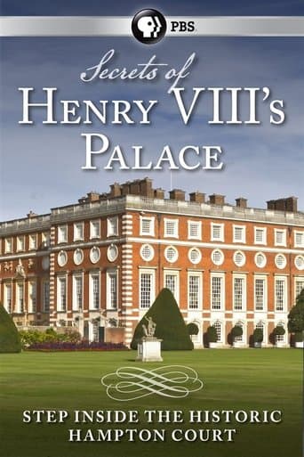 Movie poster for Secrets of Henry VIII's Palace: Hampton Court