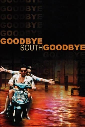 Movie poster for Goodbye South, Goodbye