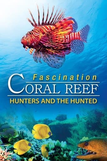 Movie poster for Fascination Coral Reef: Hunters and the Hunted