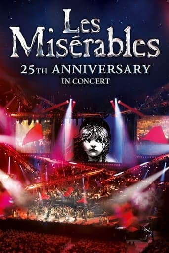 Movie poster for Les Misérables: 25th Anniversary in Concert