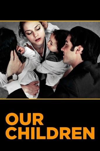 Movie poster for Our Children