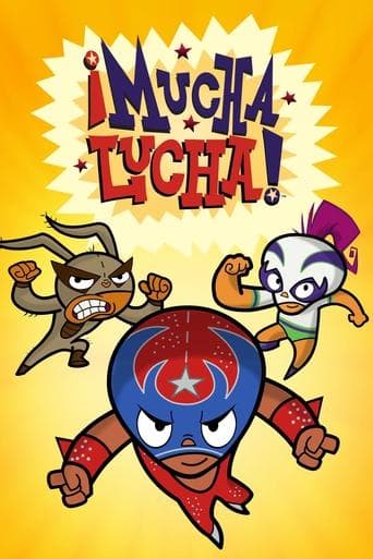 Movie poster for ¡Mucha Lucha!