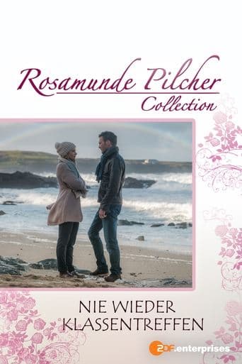 Movie poster for Rosamunde Pilcher: Nie wieder Klassentreffen