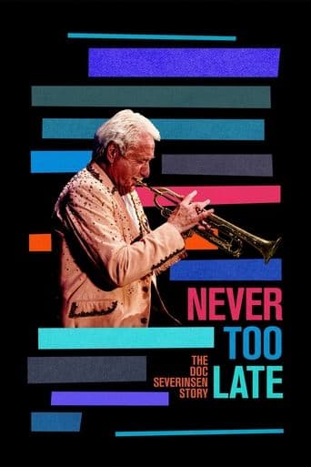 Movie poster for Never Too Late: The Doc Severinsen Story