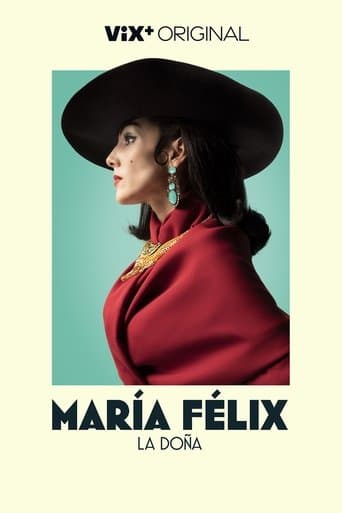 Movie poster for María Felix, La Doña