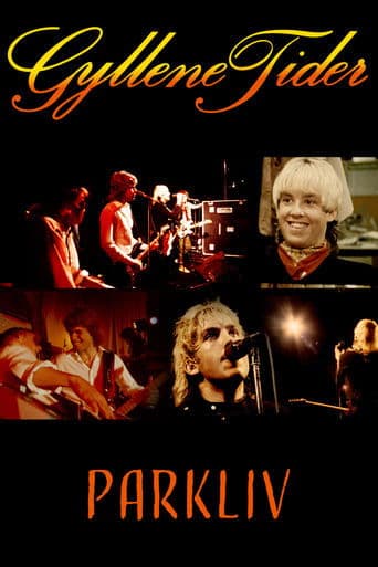 Movie poster for Gyllene Tider - Parkliv