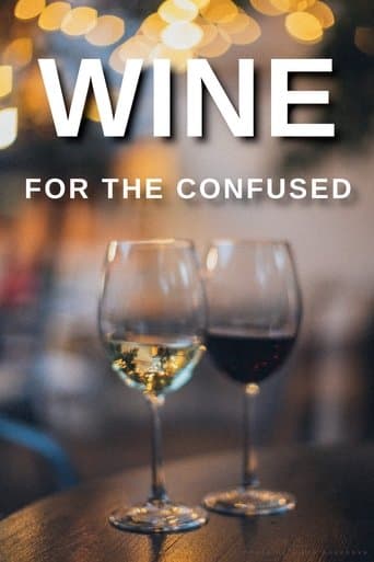 Movie poster for Wine for the Confused