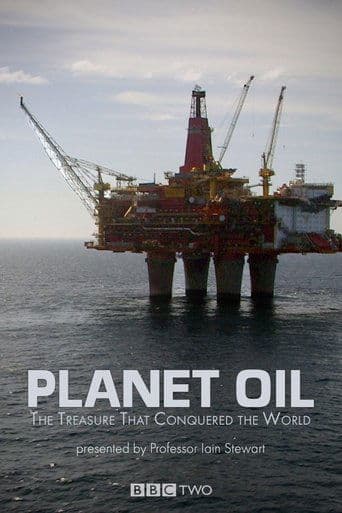 Movie poster for Planet Oil: The Treasure That Conquered the World