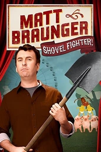 Movie poster for Matt Braunger: Shovel Fighter