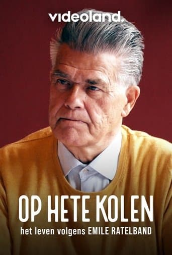 Movie poster for Op Hete Kolen: Het Leven volgens Emile Ratelband