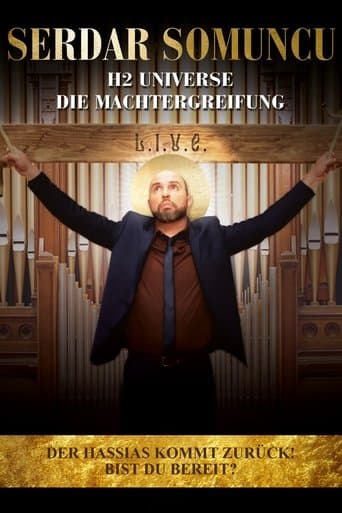 Movie poster for Serdar Somuncu: H2 Universe - Die Machtergreifung
