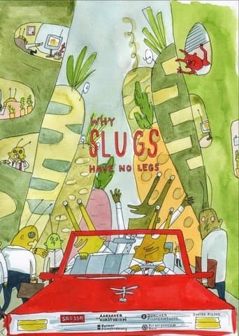 Movie poster for Why Slugs Have No Legs