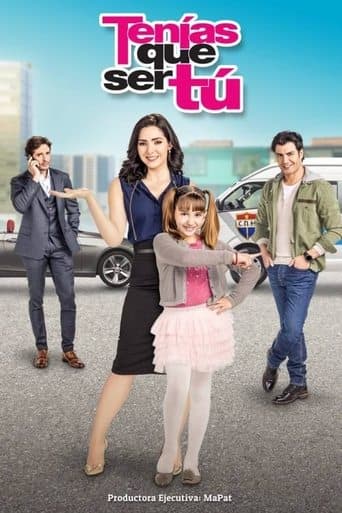 Movie poster for Tenías que ser Tú