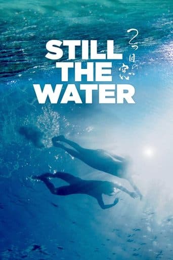 Movie poster for Still the Water