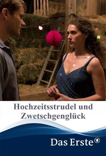 Movie poster for Hochzeitsstrudel und Zwetschgenglück
