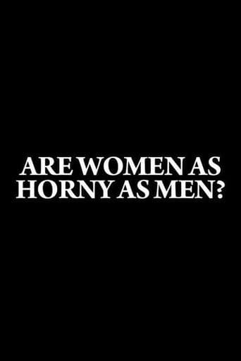 Movie poster for Are Women as Horny as Men?