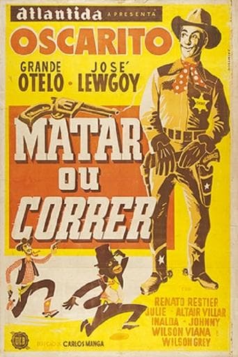 Movie poster for Matar ou Correr