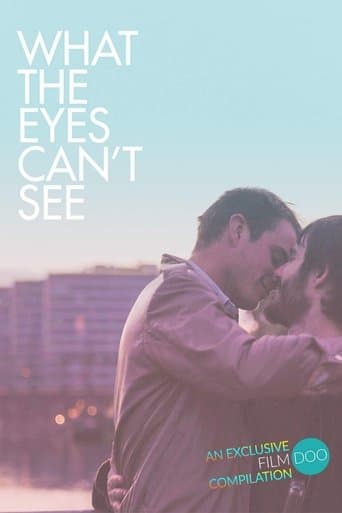 Movie poster for What the Eyes Can't See