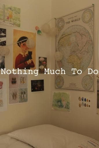 Movie poster for Nothing Much to Do