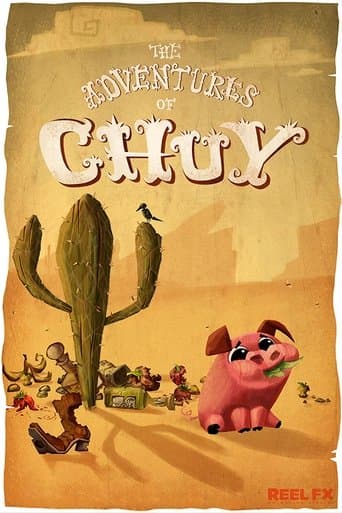 Movie poster for The Adventures of Chuy