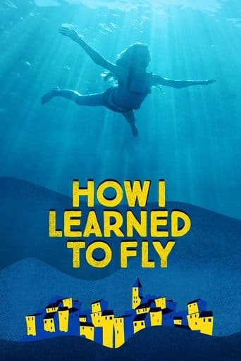 Movie poster for How I Learned to Fly