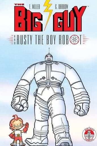 Movie poster for The Big Guy and Rusty the Boy Robot