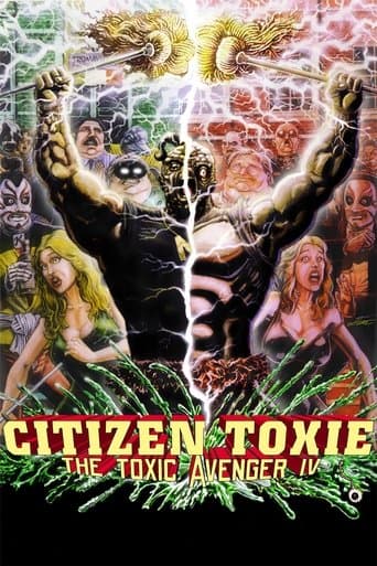 Movie poster for Citizen Toxie: The Toxic Avenger IV