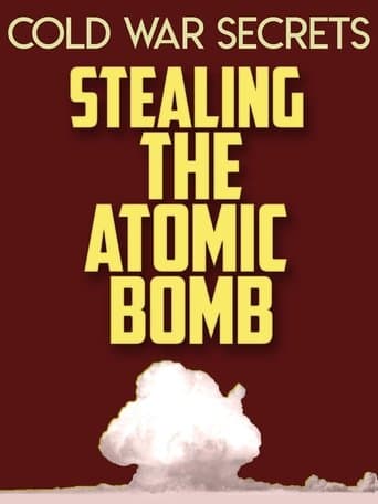Movie poster for Cold War Secrets: Stealing the Atomic Bomb