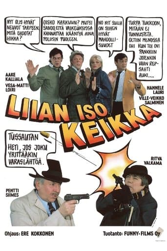 Movie poster for Liian iso keikka