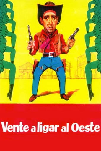 Movie poster for Vente a ligar al Oeste