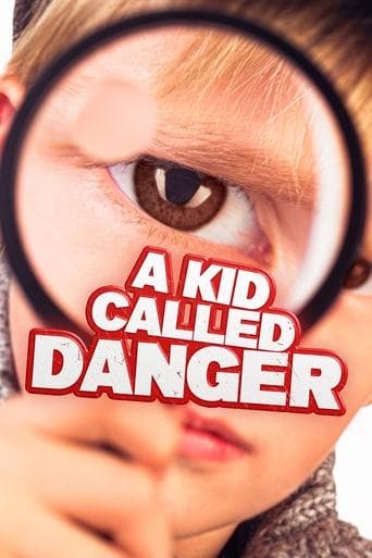 Movie poster for A Kid Called Danger