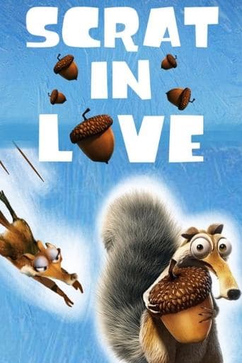 Movie poster for Scrat in Love